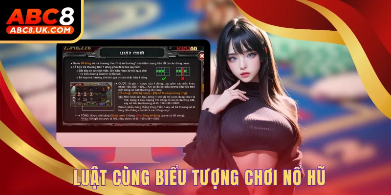 Luật cùng biểu tượng chơi nổ hũ
