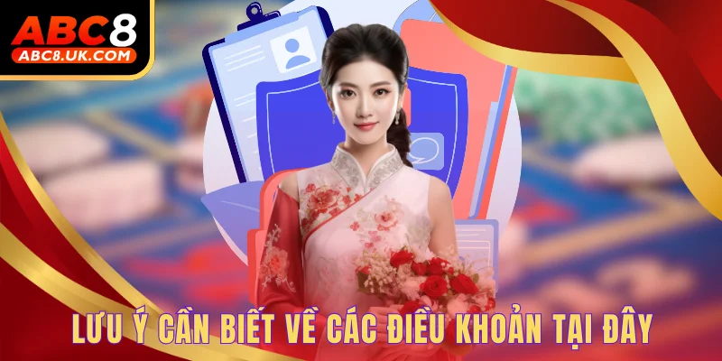 Lưu ý cần biết về các điều khoản tại đây